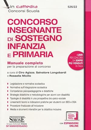 Immagine del venditore per Concorso Insegnante Di Sostegno Infanzia E Primaria. Manuale Completo Per La Preparazione venduto da Piazza del Libro