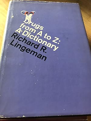 Seller image for Drugs from A to Z: A Dictionary for sale by PEN ULTIMATE RARE BOOKS