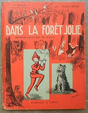 Seller image for Dans la fort jolie. Mthode analytique de lecture. for sale by Librairie les mains dans les poches