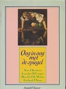 Immagine del venditore per Oog in oog met de spiegel venduto da Antiquariaat van Starkenburg