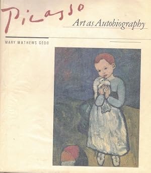 Picasso. Art as Autobiography