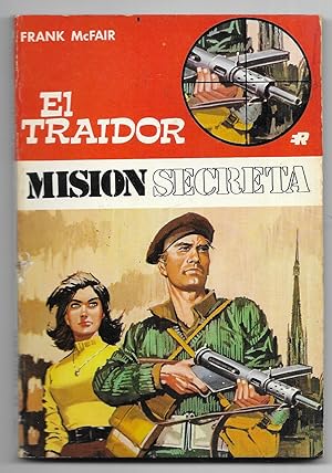 Traidor, El. Col. Mision Secreta nº-11