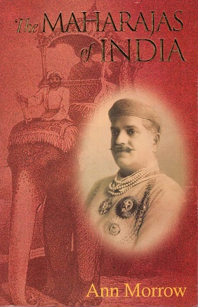 The Maharajas of India
