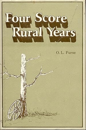 Imagen del vendedor de Four Score Rural Years a la venta por Bookmarc's