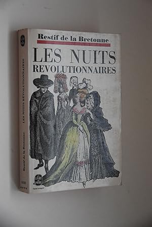 Les nuits révolutionnaires Preface de Jean Dutourd, Notes et commentaires de Batrice Didier