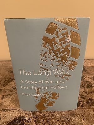 Imagen del vendedor de The Long Walk: A Story of War and the Life That Follows [FIRST EDITION, FIRST PRINTING] a la venta por Vero Beach Books