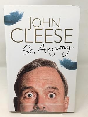 Seller image for So, Anyway.: The Autobiography for sale by Cambridge Recycled Books