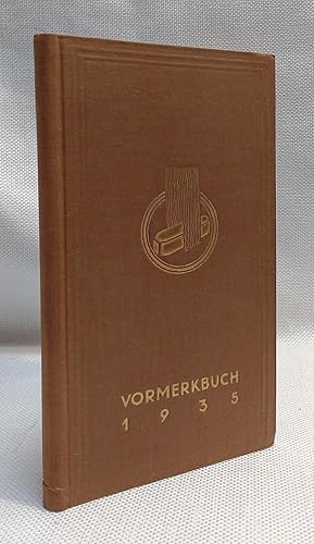 Vormerkbuch 1935