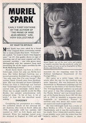 Seller image for Muriel Spark. Early First Editions by the Author of The Prime of Miss Jean Brodie. This is an original article separated from an issue of The Book & Magazine Collector publication, 1986. for sale by Cosmo Books