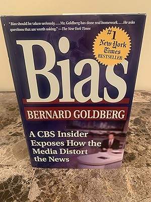 Image du vendeur pour Bias: A CBS Insider Exposes How the Media Distort the News mis en vente par Vero Beach Books