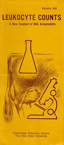 Bild des Verkufers fr Leukocyte Counts a New Standard of Milk Acceptability zum Verkauf von Book Booth