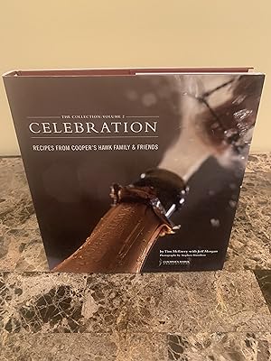 Seller image for Celebration: Recipes from Cooper's Hawk Family & Friends [The Collection: Volume 2] [FIRST EDITION, FIRST PRINTING] for sale by Vero Beach Books