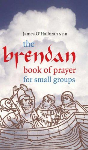 Seller image for Brendan Book of Prayer for Small Groups for sale by WeBuyBooks
