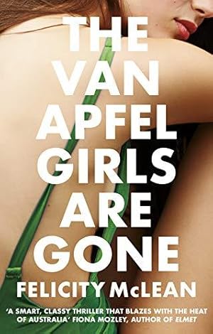Imagen del vendedor de The Van Apfel Girls Are Gone a la venta por WeBuyBooks