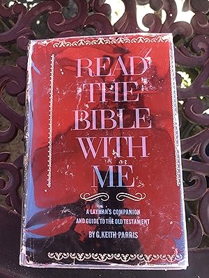 Imagen del vendedor de Read the Bible with Me: A Layman's Companion and Guide to the Old Testament a la venta por Ocean Tango Books