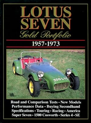 Lotus Seven Gold Portfolio 1957 - 1973