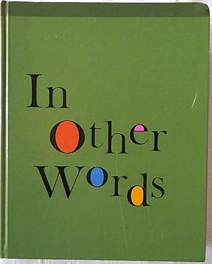 Imagen del vendedor de In Other Words: a Junior Thesaurus a la venta por Book Catch & Release