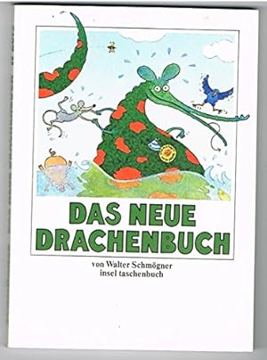 Bild des Verkufers fr Das neue Drachenbuch. Insel-Taschenbuch ; 2013 : Ein Insel-Taschenbuch fr Kinder zum Verkauf von Antiquariat Buchhandel Daniel Viertel