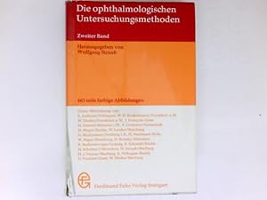 Bild des Verkufers fr Die ophthalmologischen Untersuchungsmethoden : Bd. 2. zum Verkauf von Antiquariat Buchhandel Daniel Viertel