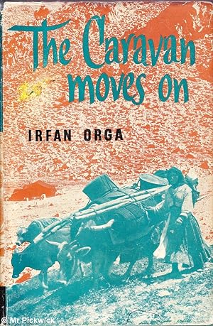 Seller image for The Caravan Moves On for sale by Mr Pickwick's Fine Old Books