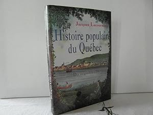 Image du vendeur pour Histoire populaire de Quebec I Des origines a 1791 mis en vente par Bidonlivre