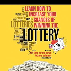 Seller image for Learn How To Increase Your Chances of Winning The Lottery (Paperback) for sale by Grand Eagle Retail