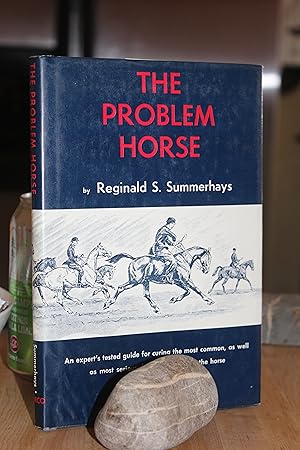 Seller image for The Problem Horse for sale by Wagon Tongue Books