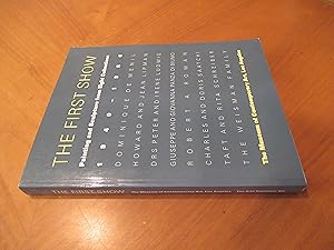 Seller image for The First show: Painting and sculpture from eight collections, 1940-1980 for sale by Arroyo Seco Books, Pasadena, Member IOBA