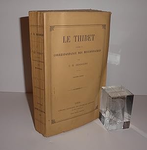 Le Thibet. Correspondance des missionaires. Deuxième édition. Paris, Librairie catholique de l'oe...