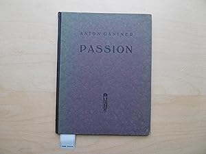 Bild des Verkufers fr Passion : Tragdie einer Leidenschaft. (Reihe jngerer Dichtung I). zum Verkauf von SinneWerk gGmbH