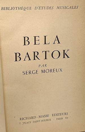 Bild des Verkufers fr Bela Bartok - bibliothque d'tudes musicales zum Verkauf von crealivres