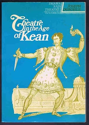 Seller image for Theatre in the Age of Kean (Drama & Theatre Studies) for sale by Lazy Letters Books