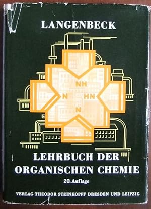 Lehrbuch der organischen Chemie. Wolfgang Langenbeck