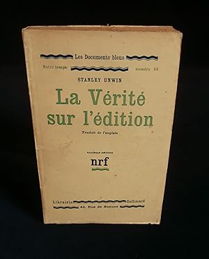 Seller image for LA VRIT SUR L'DITION . for sale by Librairie Franck LAUNAI