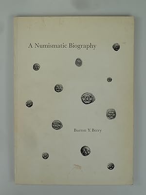 Image du vendeur pour A Numismatic Biography. mis en vente par Antiquariat Dorner