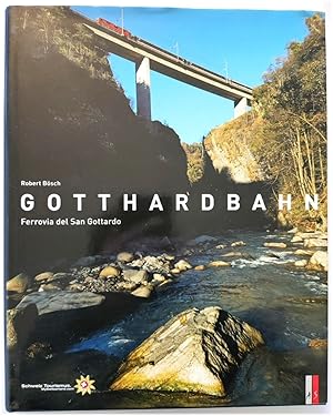 Immagine del venditore per Gotthardbahn: Ferrovia Del San Gottardo venduto da PsychoBabel & Skoob Books