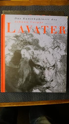 Seller image for Das Kunstkabinett des Johann Caspar Lavater. hrsg. von Gerda Mraz und Uwe Schgl / Edition Lavater ; 1 for sale by Buchhandlung Neues Leben