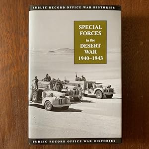 Special Forces in the Desert War 1940-1943 (Public Record Office War Histories) (First edition, f...