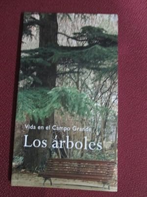 Seller image for LOS ARBOLES. Vida en el Campo Grande for sale by LIBRERIA AZACAN