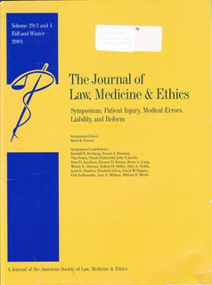 Bild des Verkufers fr The Journal of Law, Medicine and Ethics, Volume 3-4 ,Fall and Winter 2001: Symposium-The Patient Injury, Medical Errors, Liability and Reform zum Verkauf von Never Too Many Books