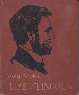 Seller image for The life of Abraham Lincoln for young folks: Told in words of one syllable for sale by Never Too Many Books