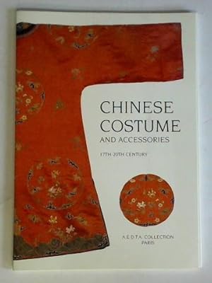 Chinese costme and accessories 17th - 20th century