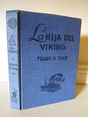 Bild des Verk�ufers f�r La Hija del Viking zum Verkauf von Seitenwechsel Sven Matzdorff