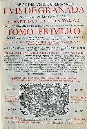 Obras del Venerable P. M. Fr. Luis de Granada del Orden de Santo Domingo. Repartidas en tres tomo...