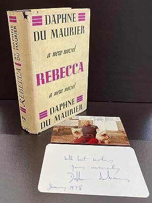Seller image for Rebecca : With A Photo Of The The Author And A Postcard Both Signed By The Author for sale by Ashton Rare Books  ABA : PBFA : ILAB