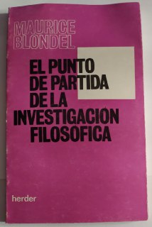 Imagen del vendedor de El punto de partida de la investigacin filosfica. a la venta por La Leona LibreRa