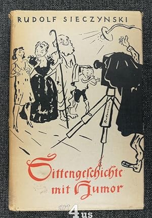 Seller image for Sittengeschichte mit Humor. Galante und ungalante Himrchen in Prosa und Versen erzhlt. for sale by art4us - Antiquariat