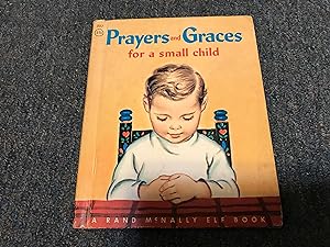 Immagine del venditore per PRAYERS AND GRACES FOR A SMALL CHILD venduto da Betty Mittendorf /Tiffany Power BKSLINEN