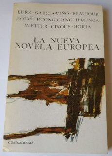 Bild des Verkufers fr La nueva novela Europea. zum Verkauf von La Leona LibreRa