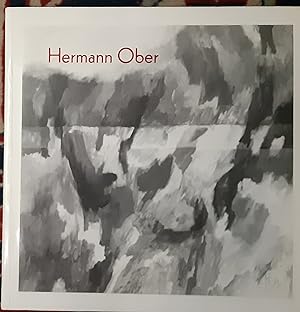 Seller image for Hermann Ober : Arbeiten von 1950 bis 1985 ; Ausstellung vom 4. bis 30. Juni 1985 im Knstlerhaus Salzburg. +++ signiert +++ Salzburger Kunstverein for sale by Buchhandlung Neues Leben